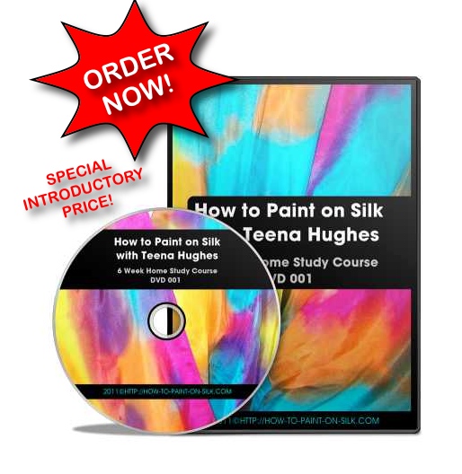 How to paint on silk DVD Home Study Course with Teena Hughes How to paint on silk DVD Home Study Course